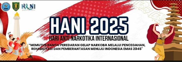 PRA HARI ANTI NARKOTIKA INTERNASIONAL TAHUN 2025 PRA HARI ANTI NARKOTIKA INTERNASIONAL TAHUN 2025